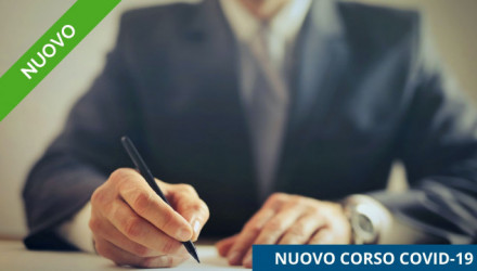 Corso E-Learning COVID-19: Responsabilità civili e penali delle figure aziendali in caso di contagio - Aggiornato con le ultime novità legislative
