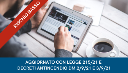 Corso E-Learning Aggiornamento Sicurezza per Datori di Lavoro SPP - Rischio Basso - Aggiornato Legge 215/2021, DM 2/9/21 e DM 3/9/21