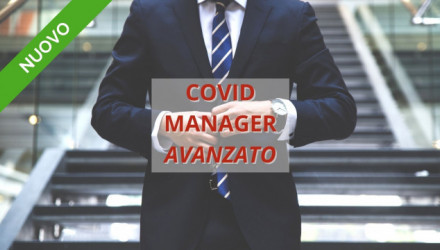 Corso E-Learning COVID Manager: ruolo, competenze e responsabilità