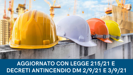 Corso E-Learning Modulo A per RSPP e ASPP - Aggiornato Legge 215/2021 e Decreti Antincendio DM 2/9/21 e DM 3/9/21
