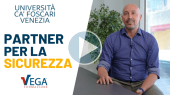 Partner per la Sicurezza: Universit� Ca' Foscari Venezia & Vega Formazione