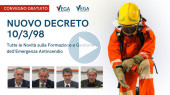 Convegno "Il Nuovo D.M. 10/3/98: tutte le novitÃ  su formazione e gestione emergenza antincendio"