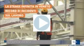 La strage infinita in Veneto: Incidenti sul lavoro record
