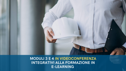 CORSI RSPP PER DATORI DI LAVORO (DLSPP) INTEGRATIVI E A COMPLETAMENTO DELLA FORMAZIONE E-LEARNING  MODULI 3 E 4