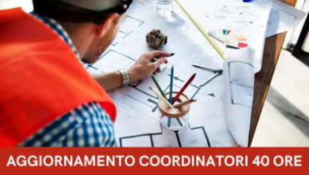 CORSO-AGGIORNAMENTO-COORDINATORI-SICUREZZA-CANTIERI-40-ORE