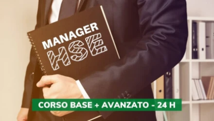 corso-per-manager-hse-ruolo-competenze-abilita-relazionali-responsabilita-strumenti-tutela-modulo-base-e-avanzato-24-ore