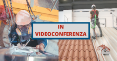 SEMINARIO ADDESTRAMENTO LAVORI IN QUOTA E SPAZI CONFINATI - IN VIDEOCONFERENZA