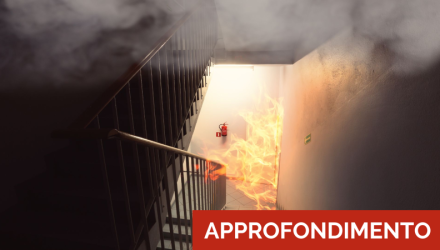 D.M. 3/9/21: TUTTO QUELLO CHE C’È DA SAPERE SULLA VALUTAZIONE RISCHIO INCENDIO!