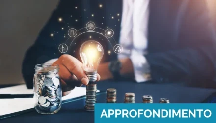 SCOPRI TUTTO QUELLO CHE C'è DA SAPERE SUL RISPARMIO ENERGETICO. LEGGI L'APPROFONDIMENTO!