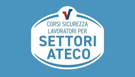 SCOPRI TUTTI I CORSI DI FORMAZIONE SULLA SICUREZZA PER LAVORATORI PER SETTORI ATECO