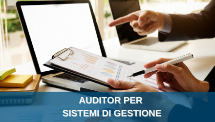 CORSI AUDITOR PER SISTEMI DI GESTIONE SICUREZZA UNI 45001 E AMBIENTE UNI 14001