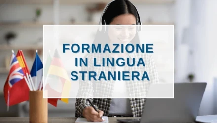 CORSI DI FORMAZIONE IN LINGUA STRANIERA