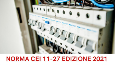 CORSO RESPONSABILI IMPIANTI (URI-RI) E PREPOSTI AI LAVORI (URL-PL) - NUOVA NORMA CEI 11-27 EDIZIONE 2021