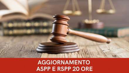 CORSO AGGIORNAMENTO ASPP E RSPP – TUTTI I SETTORI ATECO – ASPETTI TECNICI GIURIDICI – 20 ORE
