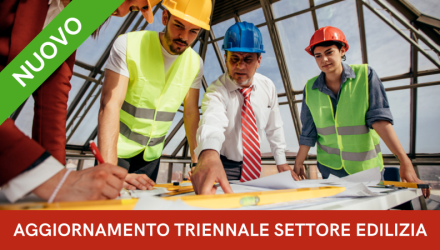 CORSO AGGIORNAMENTO SULLA SICUREZZA PER LAVORATORI DEL SETTORE EDILIZIA