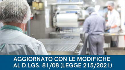 CORSO E-LEARNING DI AGGIORNAMENTO SULLA SICUREZZA DEI LAVORATORI DEL SETTORE ALIMENTARE - AGGIORNATO LEGGE 215/2021