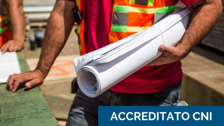 CORSO E-LEARNING SICUREZZA CANTIERI: IL DIRETTORE TECNICO E IL CAPO CANTIERE – ACCREDITATO CNI