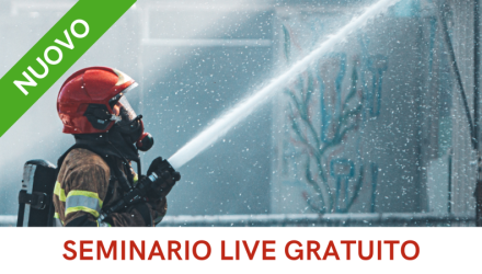 13.12.22 - SEMINARIO COME EFFETTUARE LE PROVE PRATICHE NEI CORSI PER GLI ADDETTI ANTINCENDIO DOPO L’ENTRATA IN VIGORE DEL DM 2/9/21?