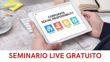16.06.2022 SEMINARIO GRATUITO SOSTENIBILITÀ E RESPONSABILITÀ SOCIALE DELLE IMPRESE: QUALE PERCORSO INTRAPRENDERE?