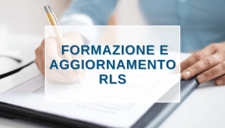 Iscriviti ai corsi di formazione per Rappresentanti dei Lavoratori per la Sicurezza (RLS) 