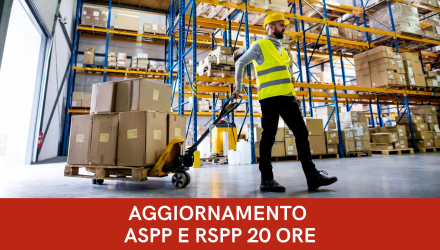 CORSO AGGIORNAMENTO ASPP E RSPP  TUTTI I SETTORI ATECO  MOVIMENTAZIONE MANUALE DEI CARICHI MMC  20 ORE